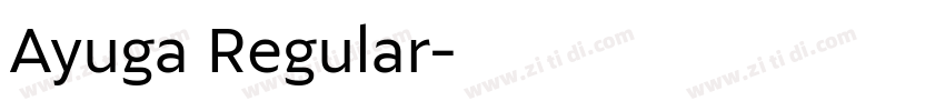 Ayuga Regular字体转换